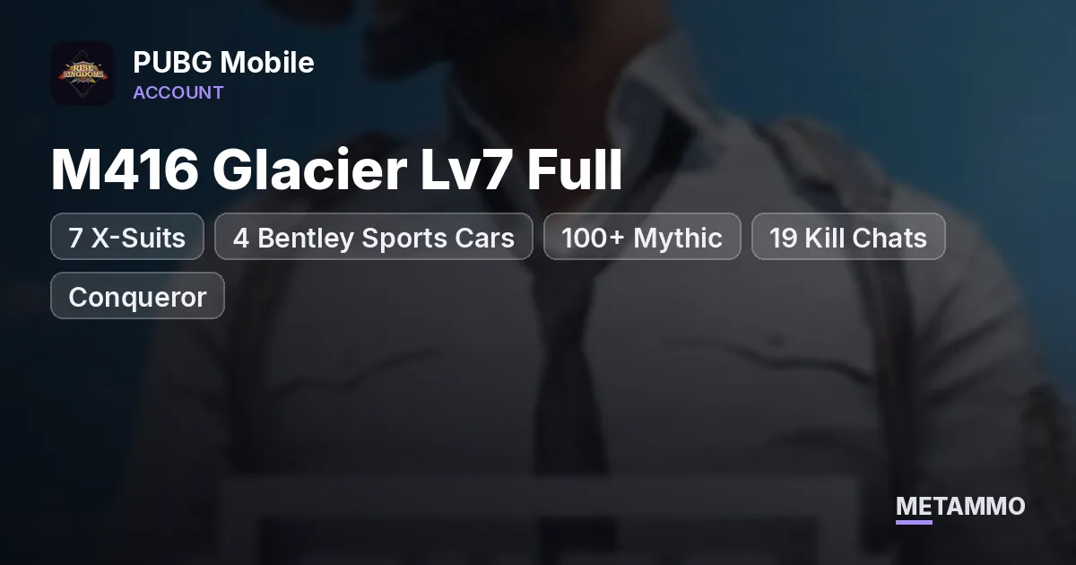 7 X-Suits | 4 Bentley Sports Cars | M416 Glacier Lv7 Full | 100+ Mythic | 19 Kill Chats | Conqueror - PUBG Mobile account summary