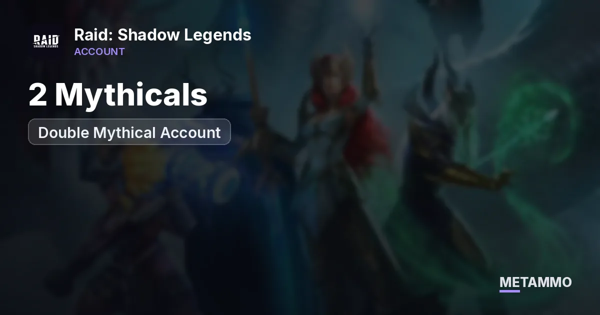 2 Mythicals | Double Mythical Account - Raid: Shadow Legends account summary