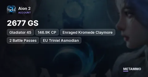 Gladiator 45 | 2677 GS | 146.9K CP | Enraged Kromede Claymore | 2 Battle Passes | EU Triniel Asmodian
