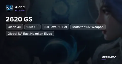 Cleric 45 | 2620 GS | 107K CP | Full Level 10 Pet | Mats for 102 Weapon | Global NA East Nezekan Elyos
