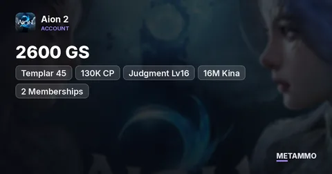 Templar 45 | 2600 GS | 130K CP | Judgment Lv16 | 16M Kina | 2 Memberships | EU Ludra Asmodian