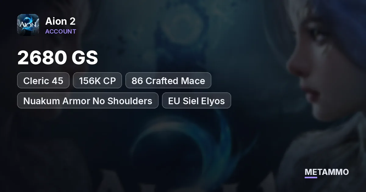 Cleric 45 | 2680 GS | 156K CP | 86 Crafted Mace | Nuakum Armor No Shoulders | EU Siel Elyos - Aion 2 account summary