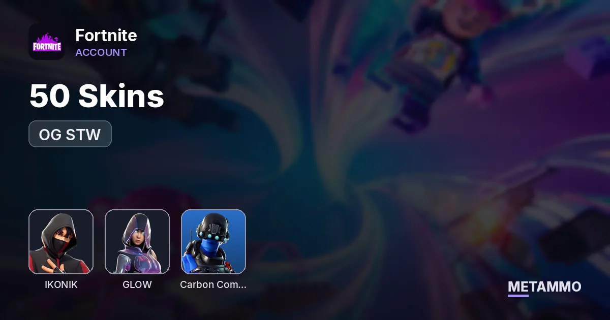 50 Skins | OG STW | IKONIK | Glow | Carbon Commando - Fortnite account summary