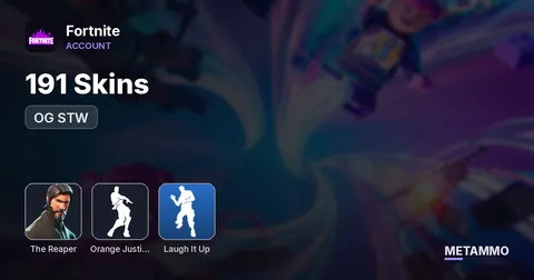 191 Skins | OG STW | The Reaper | Laugh It Up | Orange Justice