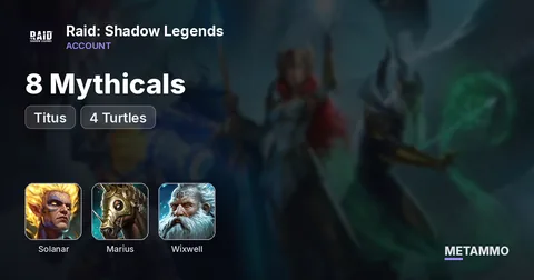 8 Mythicals | Solanar, Marius 6* | Titus + Wixwell | 4 Turtles | Good Roster
