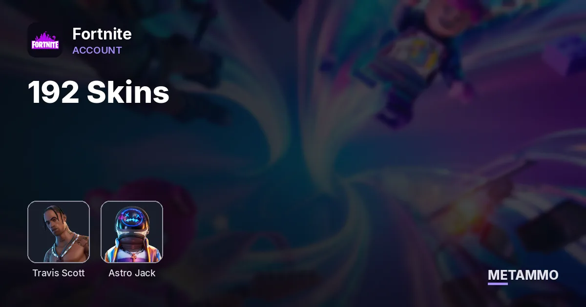 192 Skins | Travis Scott | Astro Jack - Fortnite account summary