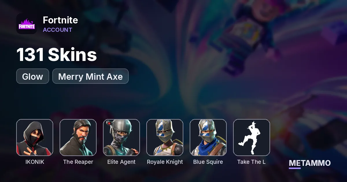 131 Skins | IKONIK | The Reaper | Elite Agent | Royale Knight | Blue Squire | Take The L | Glow | Merry Mint Axe - Fortnite account summary