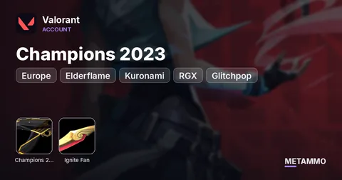 [EU] Champions 2023 | Ignite Fan | Elderflame | Kuronami | RGX | Glitchpop | 93k VP | 106 Skins