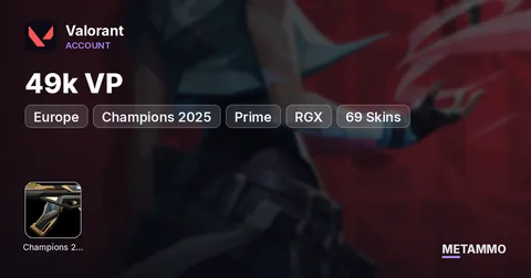 [EU] Champions 2025 | Prime | RGX | 49k VP | 69 Skins