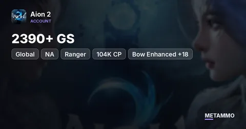 Ranger | 2390+ GS | 104K CP | Bow Enhanced +18 | 13M Kina Included | Global NA East Kaisinel Elyos