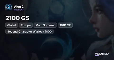 Main Sorcerer | 2100 GS | 101K CP | Second Character Warlock 1800 | Global EU Ereshkigal Asmodian