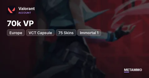 [EU] VCT Capsule | 70k VP | 75 Skins | Immortal 1