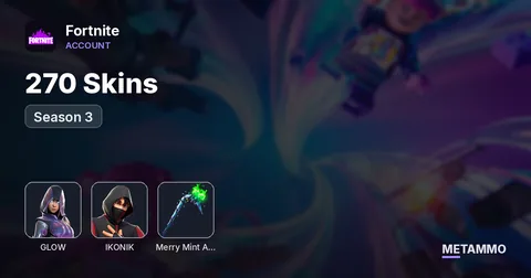 270 Skins + Glow + Ikonik + Minty + Season 3