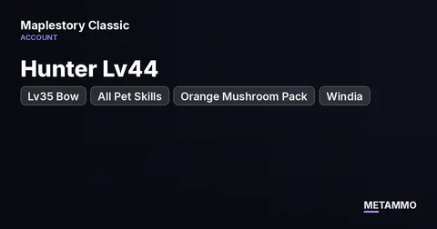 Hunter Lv44 | Lv35 Bow | All Pet Skills | Orange Mushroom Pack | Windia