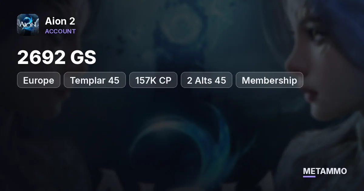 Templar 45 | 2692 GS | 157K CP | 2 Alts 45 | Membership | 2 Battle Passes | EU Bakarma Elyos - Aion 2 account summary