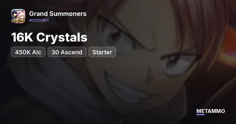 16K Crystals | 450K Alc | 30 Ascend | Starter