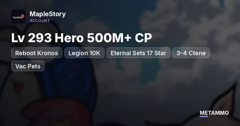 Reboot Kronos | Lv 293 Hero 500M+ CP | Legion 10K+ | Eternal Sets 17 Star | 3-4 Ctene | Vac Pets