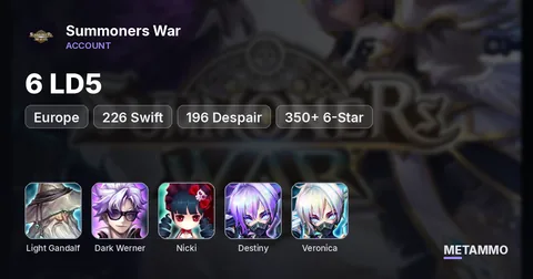 EU | 6 LD | Light Gandalf, Dark Werner, Nicki, Destiny, Veronica | +226 Swift | +196 Despair | 350+ 6-Star