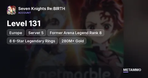 EU Server 5 | Level 131 | Former Arena Legend Rank 8 | 8 6-Star Legendary Rings | 280M+ Gold | 5.2K+ Rubies