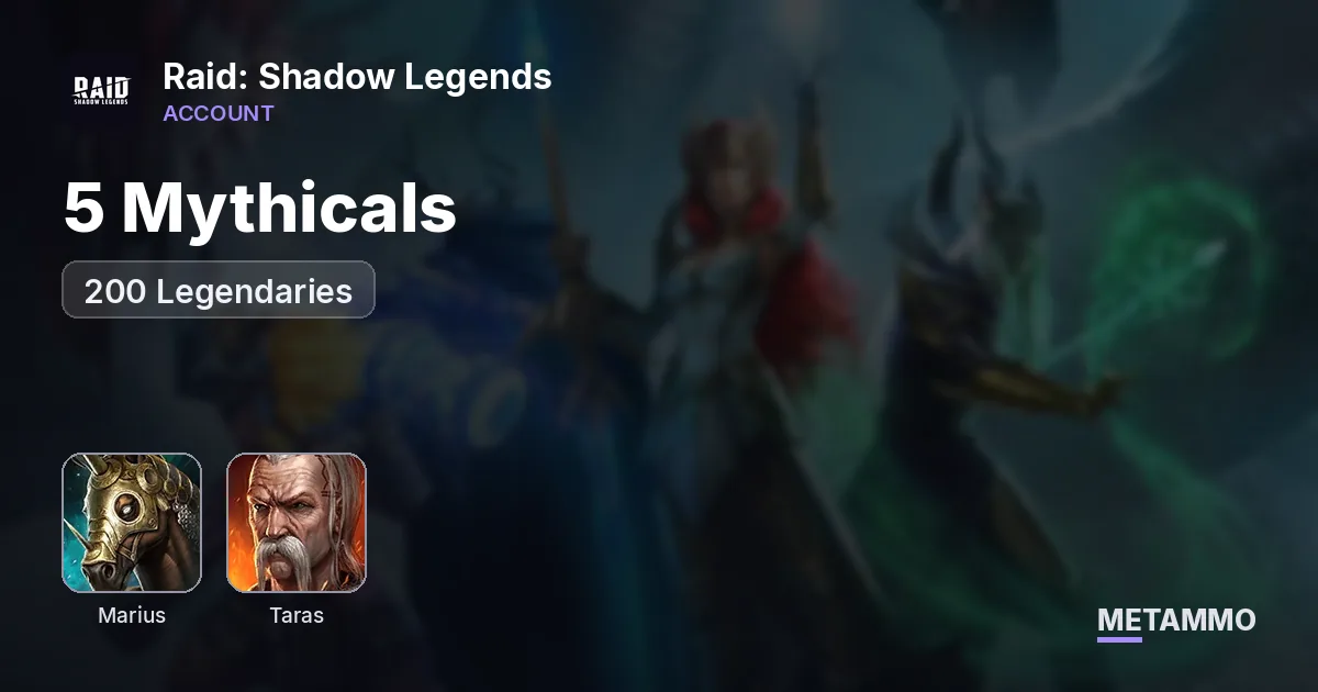 5 Mythicals | Marius, Taras, Gnut, Tora | 200 Legendaries - Raid: Shadow Legends account summary