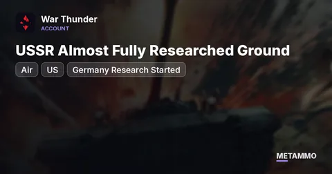 USSR Almost Fully Researched Ground + Air | US + Germany Research Started