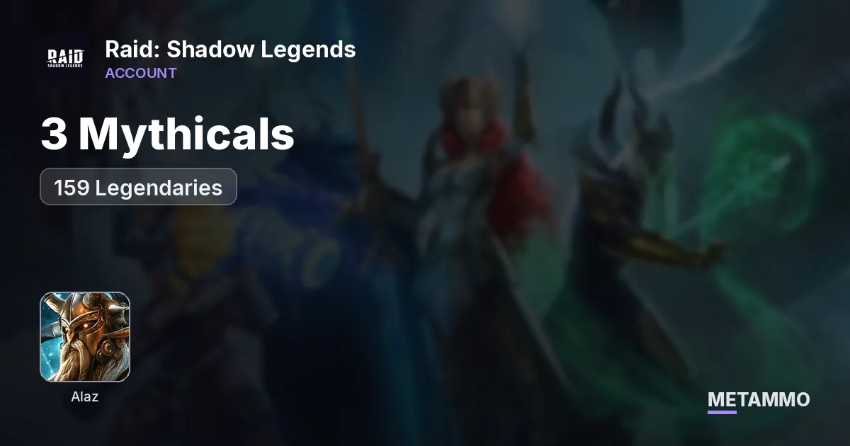 3 Mythicals | Alaz | 159 Legendaries - Raid: Shadow Legends account summary