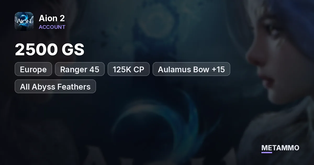 Ranger 45 | 2500 GS | 125K CP | Aulamus Bow +15 | All Abyss Feathers | Genus 10 | EU Tassin Asmodian - Aion 2 account summary