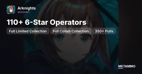 110+ 6-Star Operators | Full Limited Collection | Full Collab Collection | 350+ Pulls