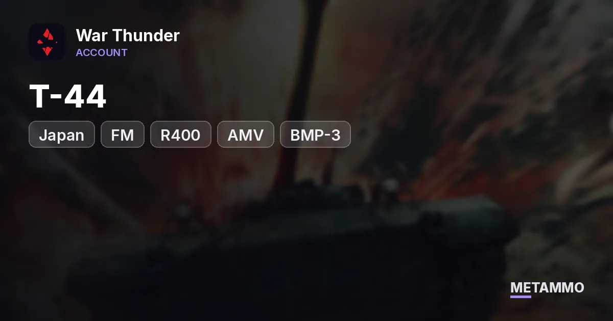 Sweden, USSR, UK, Japan | T-44 (FM), R400, AMV (BMP-3), XF-5U1, F-106A, Amiens | 6 Premium/Event Vehicles - War Thunder account summary
