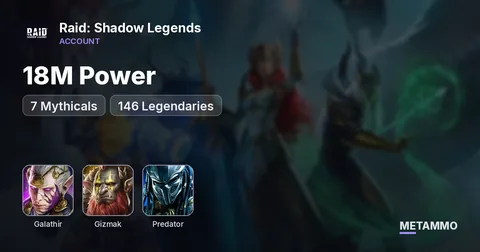 18M Power | 7 Mythicals | Galathir, Gizmak, Predator | 146 Legendaries