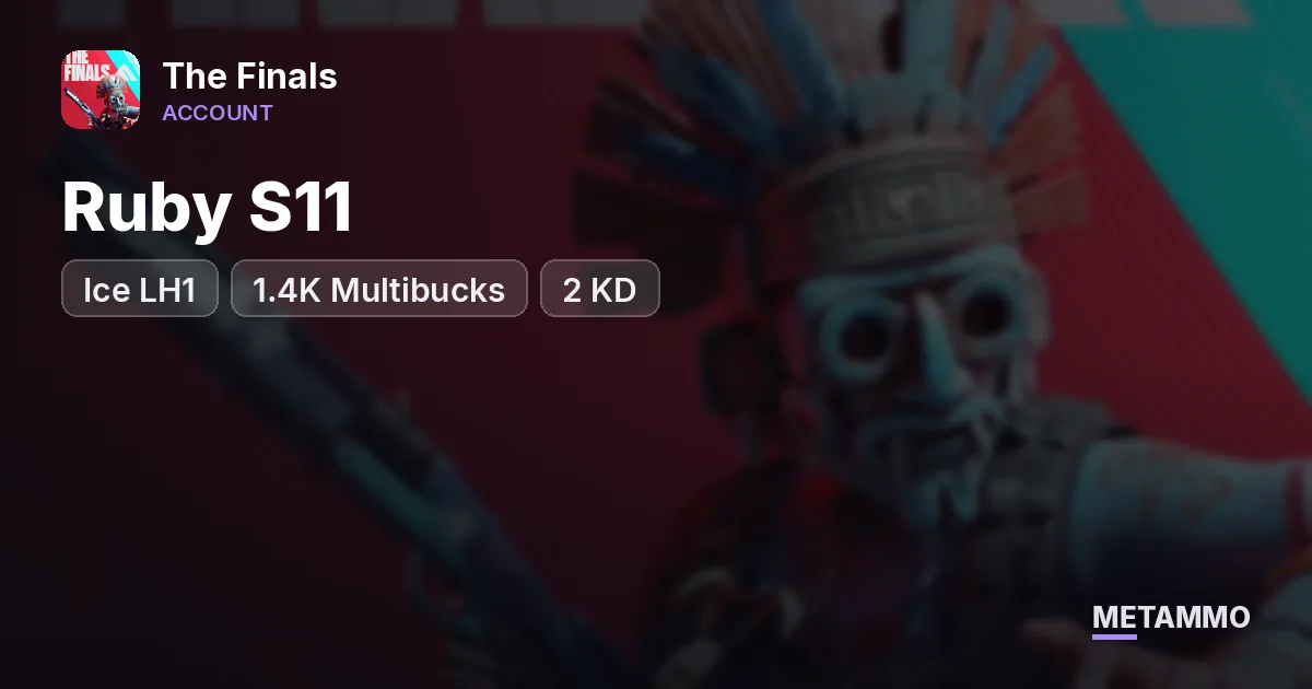 Ruby S11 | Ruby Coin | Diamond, Platinum, Emerald Coins | Ice LH1 | 1.4K Multibucks | 2 KD - The Finals account summary