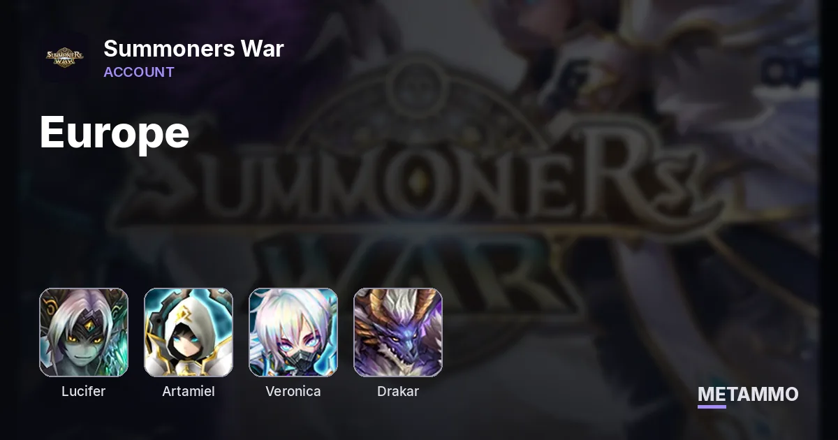EU | Lucifer, Artamiel, Veronica, Drakar - Summoners War account summary