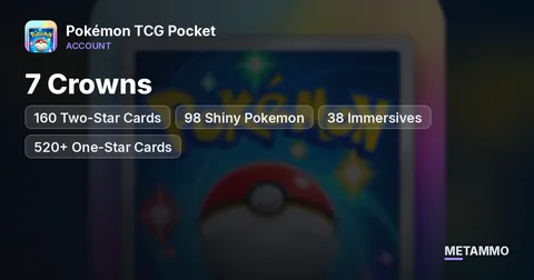 7 Crowns | 160 Two-Star Cards | 98 Shiny Pokemon | 38 Immersives | 520+ One-Star Cards