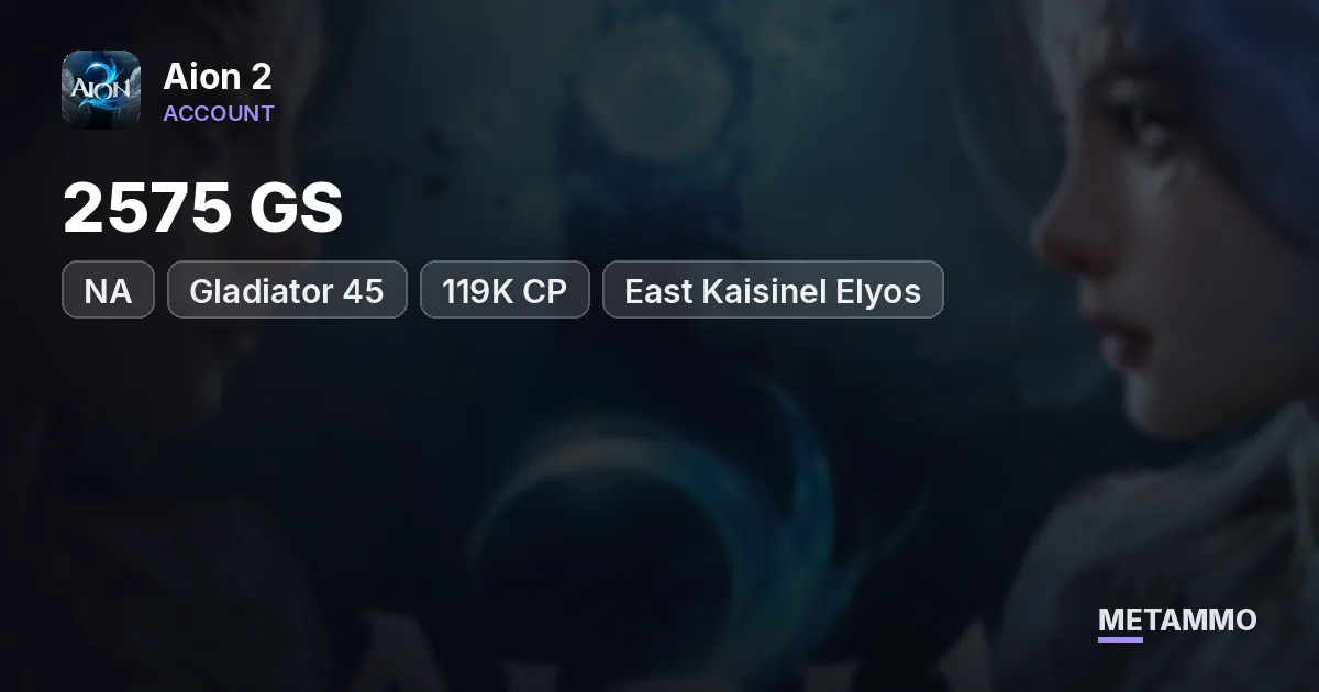 Gladiator 45 | 2575 GS | 119K CP | NA East Kaisinel Elyos - Aion 2 account summary