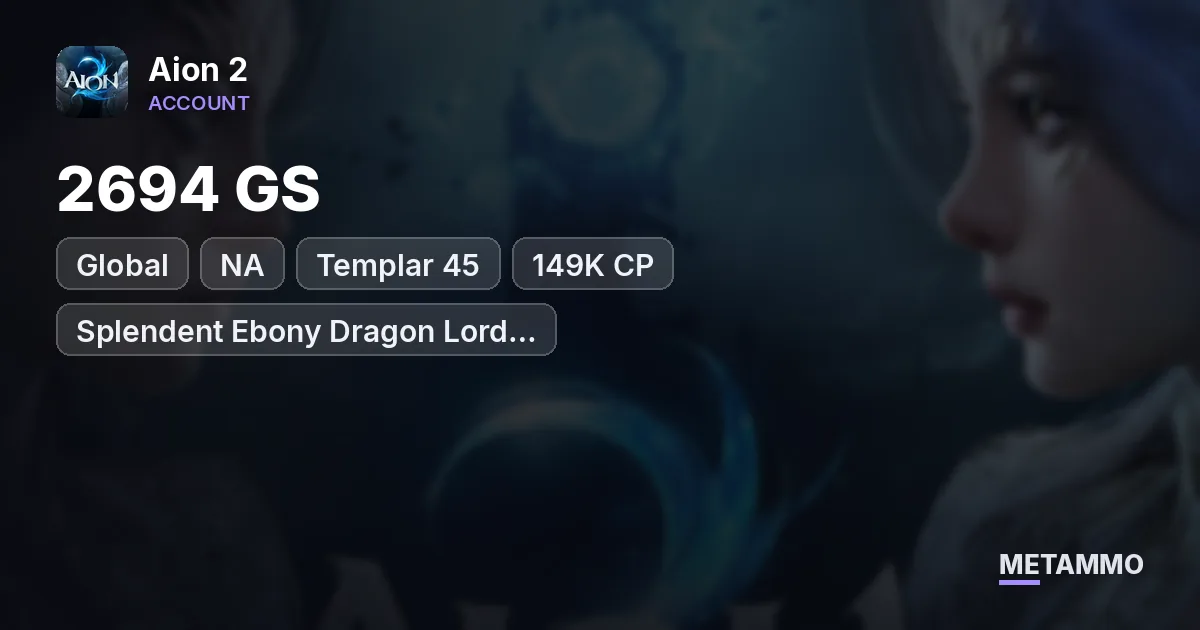 Templar 45 | 2694 GS | 149K CP | Splendent Ebony Dragon Lord +15 | Judgment Lv20 | Global NA West Israphel Asmodian - Aion 2 account summary