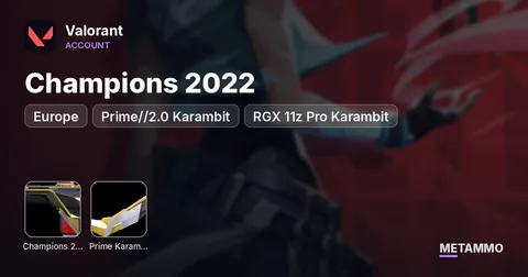 [EU] Champions 2022 | Prime//2.0 Karambit | RGX 11z Pro Karambit | Xenohunter Knife