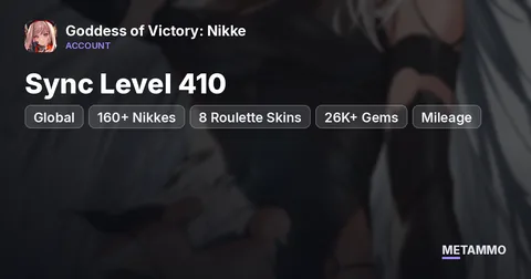 Global Server | Sync Level 410+ | 160+ Nikkes | 8 Roulette Skins | 26K+ Gems | Mileage