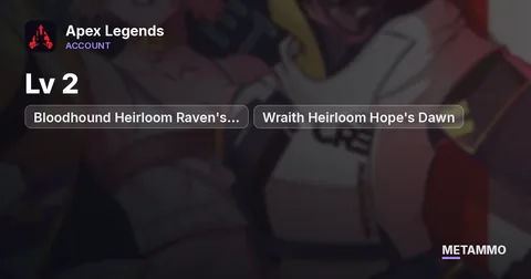 Bloodhound Heirloom Raven's Bite | Wraith Heirloom Hope's Dawn | Lv 2