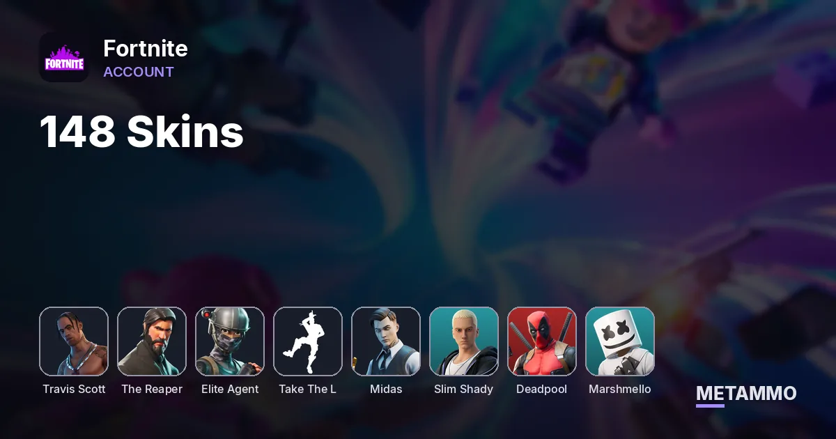 148 Skins | Travis Scott | The Reaper | Elite Agent | Take The L | Gold Midas | Slim Shady | Deadpool | Marshmello - Fortnite account summary