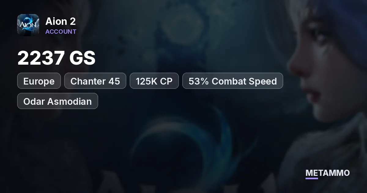 Chanter 45 | 2237 GS | 125K CP | 53% Combat Speed | EU Odar Asmodian - Aion 2 account summary