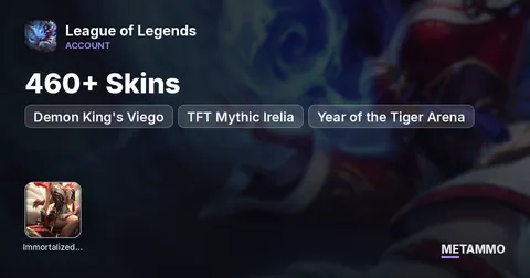 460+ Skins | Immortalized Legend Ahri | Demon King's Viego | TFT Mythic Irelia | Year of the Tiger Arena