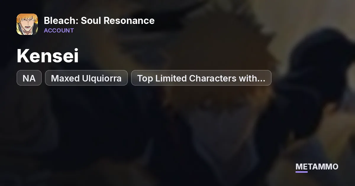 NA C********** | Kensei | Maxed Ulquiorra | Top Limited Characters with Boundaries - Bleach: Soul Resonance account summary