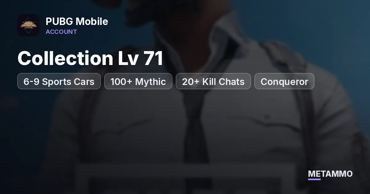 6-9 Sports Cars | Collection Lv 71 | 100+ Mythic | 20+ Kill Chats | Conqueror - PUBG Mobile account summary