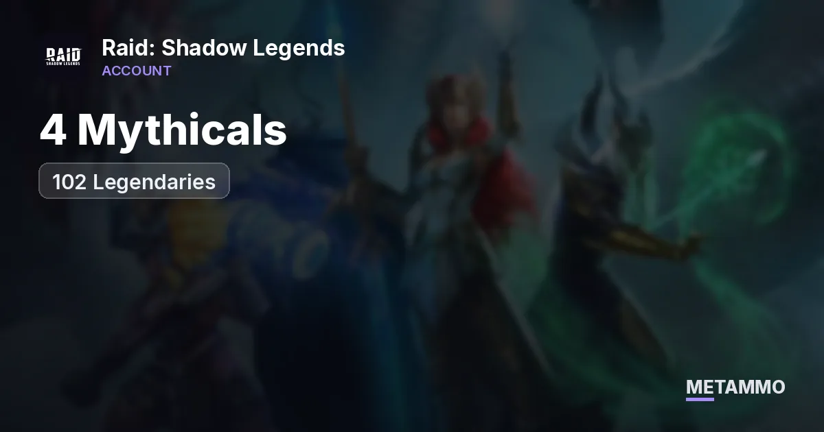 4 Mythicals | 102 Legendaries - Raid: Shadow Legends account summary