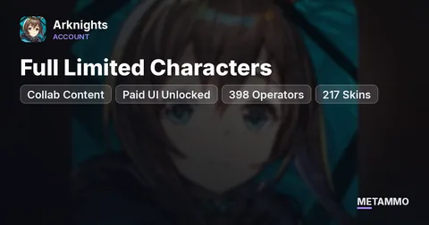 Full Limited Characters | Collab Content | Paid UI Unlocked | 398 Operators, 217 Skins