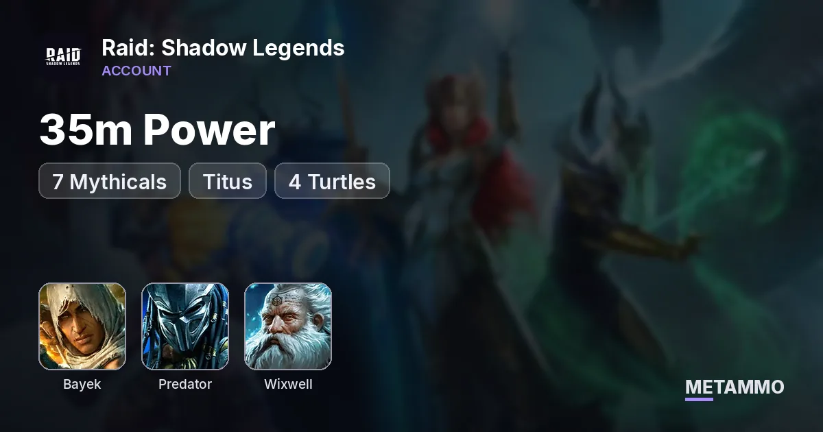 35m Power | 7 Mythicals | Bayek, Predator, Klaazag | Titus + Wixwell | 4 Turtles | Amazing Roster - Raid: Shadow Legends account summary