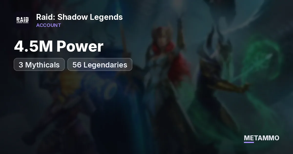 4.5M Power | 3 Mythicals | 56 Legendaries - Raid: Shadow Legends account summary