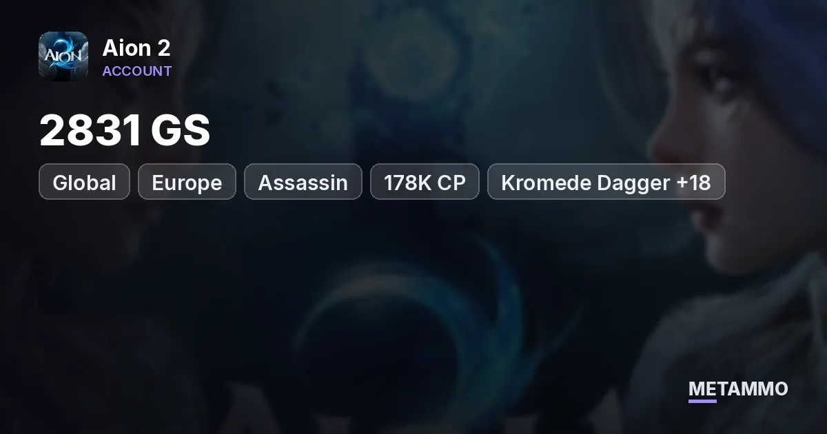 Assassin | 2831 GS | 178K CP | Kromede Dagger +18 | Craft Guard 102 +17 | Global EU Lumiel Asmodian - Aion 2 account summary