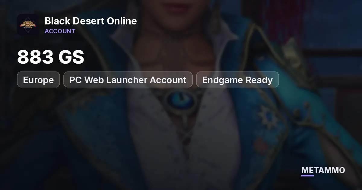 EU Server | 883 GS | PC Web Launcher Account | Endgame Ready - Black Desert Online account summary
