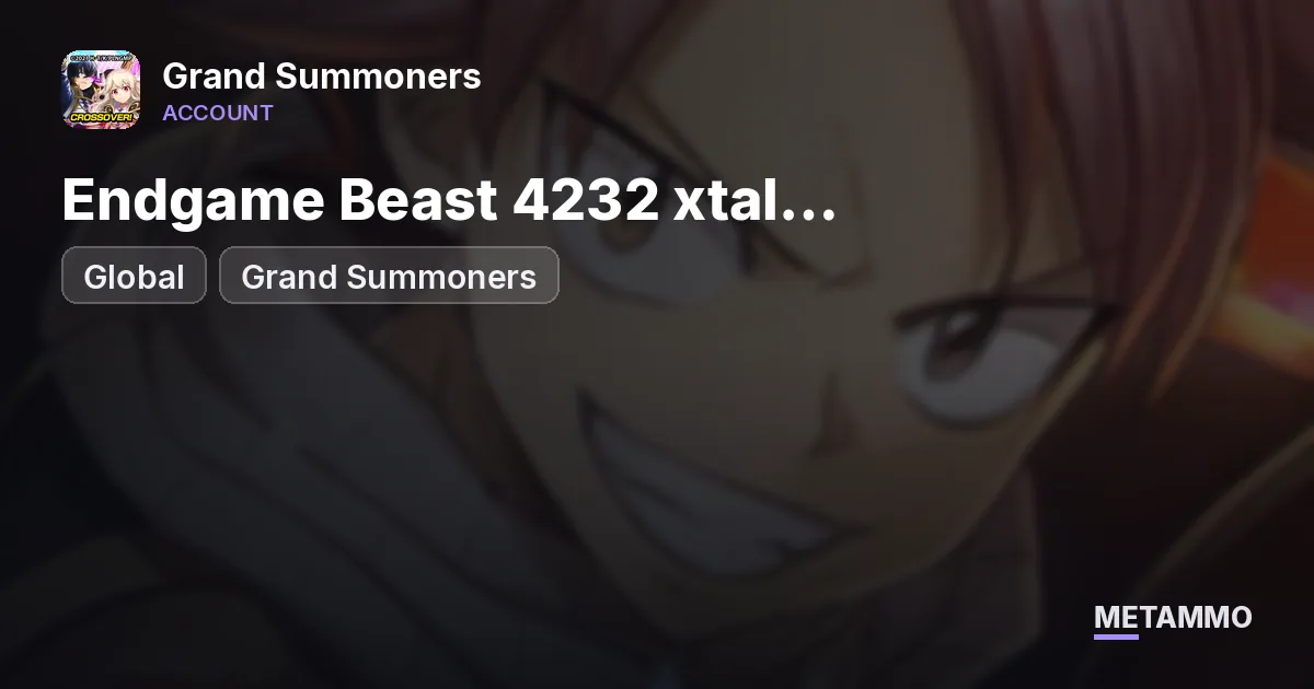 Grand Summoners Global | Endgame Beast 4232 xtal Okarun+Roy+Houka+Saitama+Touma+60 Ascend Unit - Grand Summoners account summary